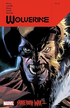 Wolverine - Sabretooth War Part One Tpb (2024)