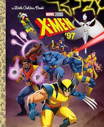 X-Men '97 (Marvel) - Little Golden Book