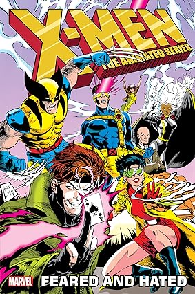 X-Men - Animated Series Vol 1 - Feared and Hated Tpb (2024)