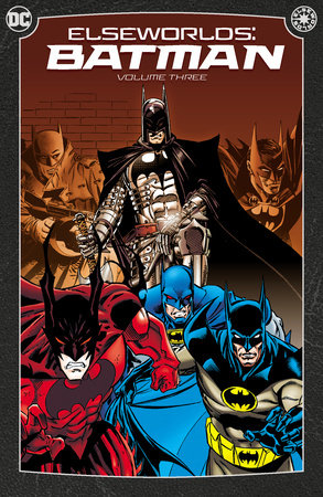 Elseworlds - Batman Vol 3 Tpb (2024 Edition)