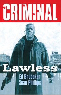 Criminal Vol 2 - Lawless Tpb (2025 Edition)