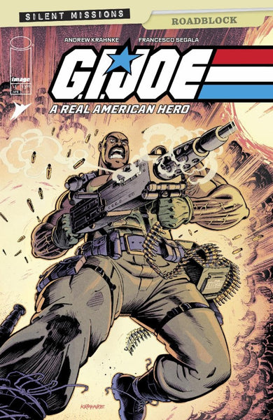 G.I. Joe: A Real American Hero – Roadblock #1 (On Sale Late April 2025)