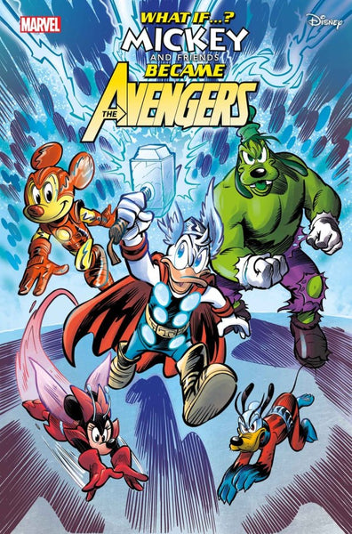 Marvel & Disney: What If...? Mickey & Friends Became the Avengers #1  (On Sale March 2025)