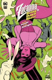 ZATANNA: BRING DOWN THE HOUSE #3 : Javier Rodriguez Cover A (2024)