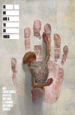 One Hand & The Six Fingers Tpb (2024)