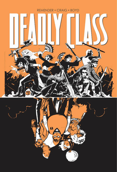 Deadly Class Volume 07 : Love Like Blood Tpb